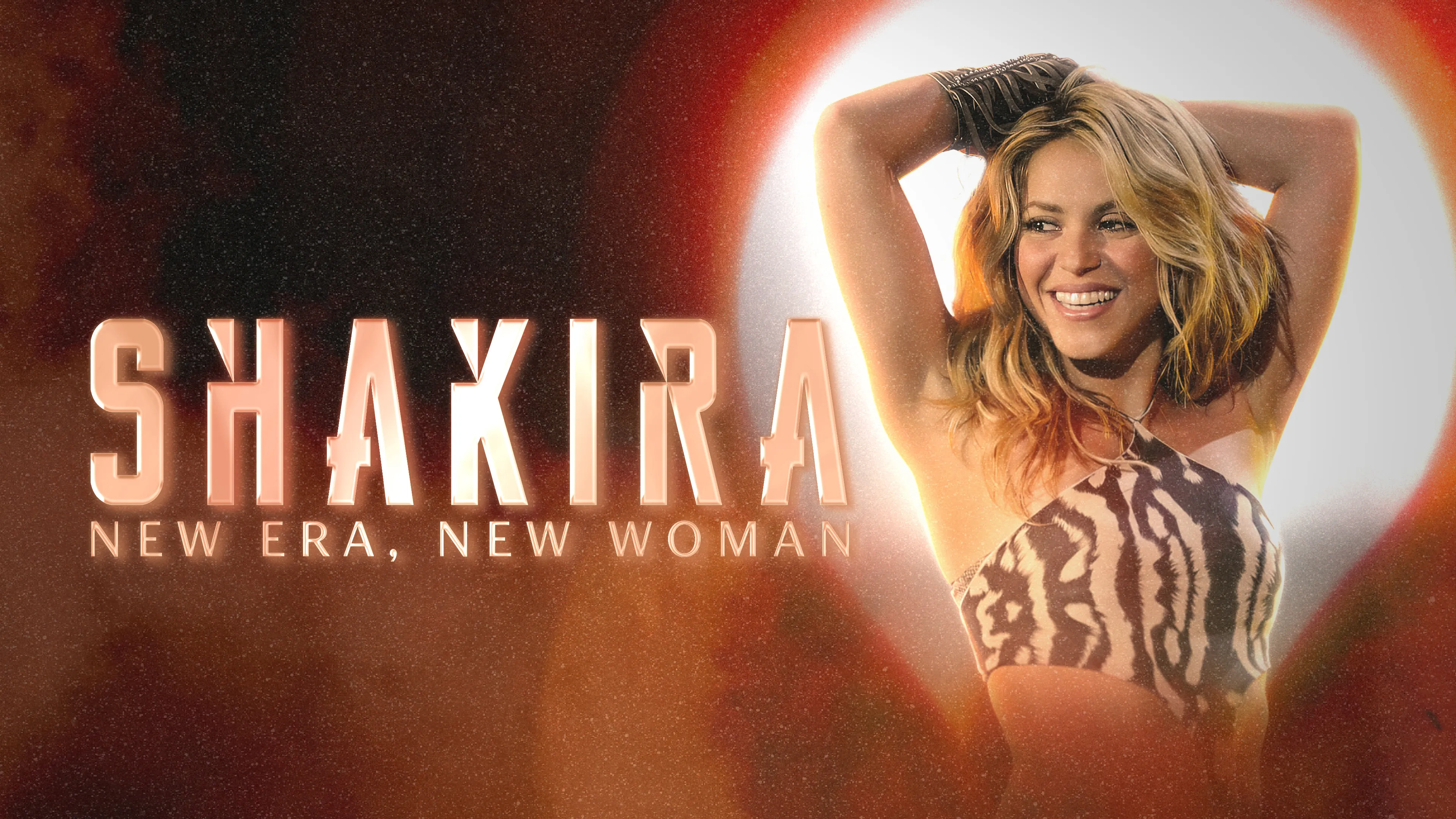 Shakira: New Era, New Woman poster